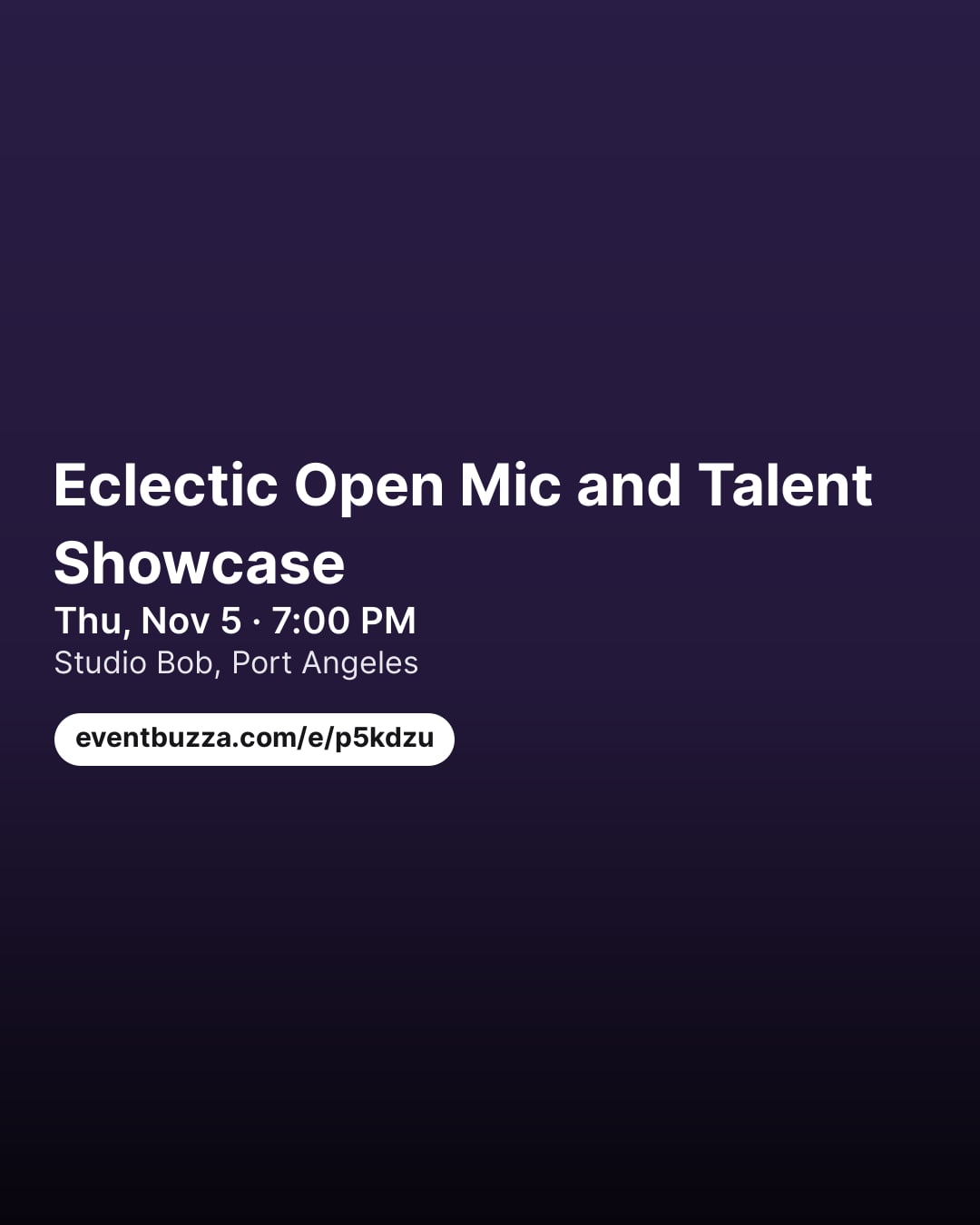 Post picture for Eclectic Open Mic and Talent Showcase
